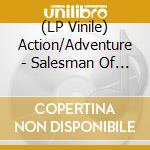 (LP Vinile) Action/Adventure - Salesman Of The Year/California (7')