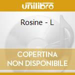 Rosine - L cd musicale di Rosine