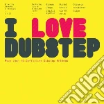 I Love Dubstep / Various (2 Cd) cd