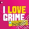 I Love Grime / Various (2 Cd) cd