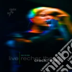 Crack The Sky - Live: Recher Theatre 06. cd