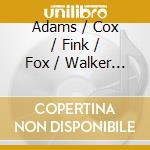 Adams / Cox / Fink / Fox / Walker / Knoles - Adams Cox Fink Fox cd