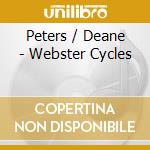 Peters / Deane - Webster Cycles cd