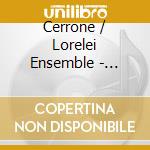 Cerrone / Lorelei Ensemble - Beaufort Scales cd