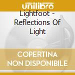 Lightfoot - Reflections Of Light cd