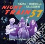 Dan Zanes & Claudia Eliaza & Yuriana Sobrino - Night Train 57