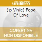 (lp Vinile) Food Of Love lp vinile di Drop Pressure