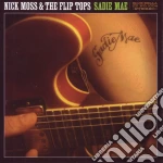 Nick Moss & The Flip Tops - Sadie Mae cd