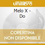 Melo X - Do cd