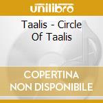 Taalis - Circle Of Taalis