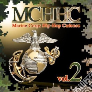 Samuel Cruz - Marine Corps Hip-Hop Cadence 2 cd musicale di Samuel Cruz