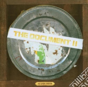 Dj Andy Smith - The Document Ii cd musicale di Dj Andy Smith