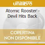 Atomic Rooster - Devil Hits Back cd
