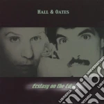 Hall & Oates - Ecstacy On The Edge cd