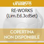 RE-WORKS (Lim.Ed.3cdSet) cd