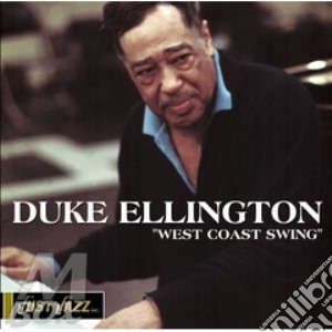 West Coast Swing cd musicale di ELLINGTON DUKE
