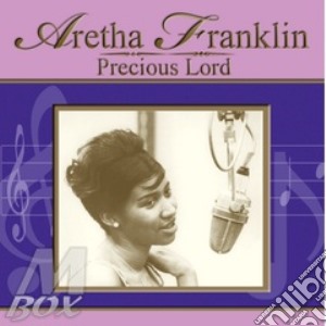 Precious Lord cd musicale di FRANKLIN ARETHA