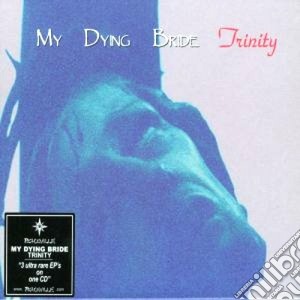 My Dying Bride - Trinity cd musicale di MY DYING BRIDE