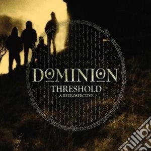 Dominion - Threshold cd musicale di Dominion