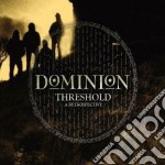 Dominion - Threshold