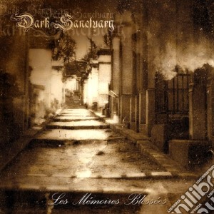 Dark Sanctuary - Les Memoires Blesses cd musicale di Sanctuary Dark
