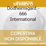 Dodheimsgard - 666 International cd