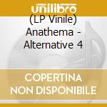 (LP Vinile) Anathema - Alternative 4 vinile
