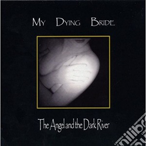 (LP Vinile) My Dying Bride - Angel & The Dark River (2 Lp) lp vinile di My Dying Bride
