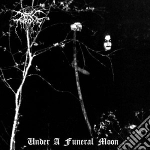 Under a funeral moon cd musicale di Darkthrone
