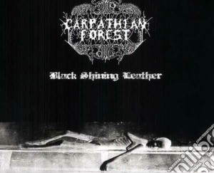 (LP Vinile) Carpathian Forest - Black Shining Leather lp vinile di Forest Carpathian