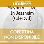 Mayhem - Live In Jessheim (Cd+Dvd) cd