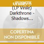 (LP Vinile) Darkthrone - Shadows Iconoclasm (6 Lp+7