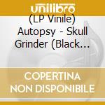 (LP Vinile) Autopsy - Skull Grinder (Black Vinyl) lp vinile