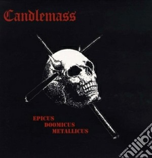 (LP Vinile) Candlemass - Epicus Doomicus Metallicus lp vinile di Candlemass