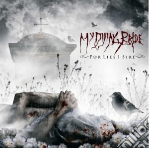 My Dying Bride - For Lies I Sire cd musicale di MY DYING BRIDE