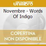 Novembre - Words Of Indigo cd