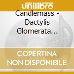 Candlemass - Dactylis Glomerata (2026 Master) cd