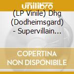 (LP Vinile) Dhg (Dodheimsgard) - Supervillain Outcast (2 Lp)