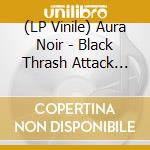 (LP Vinile) Aura Noir - Black Thrash Attack (Silver Vinyl) vinile