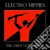 (LP Vinile) Electro Hippies - The Only Good Punk Is A Dead One cd