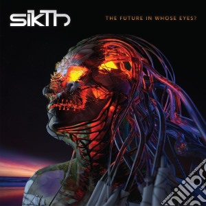Sikth - Future In Whose Eyes? cd musicale di Sikth