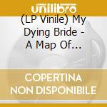 (LP Vinile) My Dying Bride - A Map Of All Our Failures (2 Lp) vinile