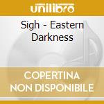 Sigh - Eastern Darkness cd
