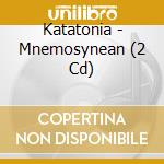 Katatonia - Mnemosynean (2 Cd) cd musicale
