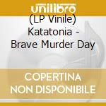 (LP Vinile) Katatonia - Brave Murder Day lp vinile