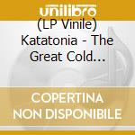(LP Vinile) Katatonia - The Great Cold Distance lp vinile