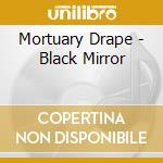 Mortuary Drape - Black Mirror cd