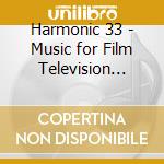 Harmonic 33 - Music for Film Television Vol.1 