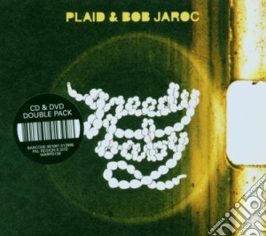 Plaid & Bob Jaroc - Greedy Baby (Cd+Dvd) cd musicale di PLAID & BOB JAROC