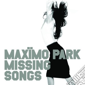 (LP Vinile) Maximo Park - Missing Songs lp vinile di Maximo Park